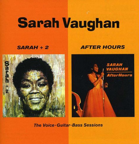 Sarah Vaughan (1924-1990): Sarah &amp; After Hours, CD