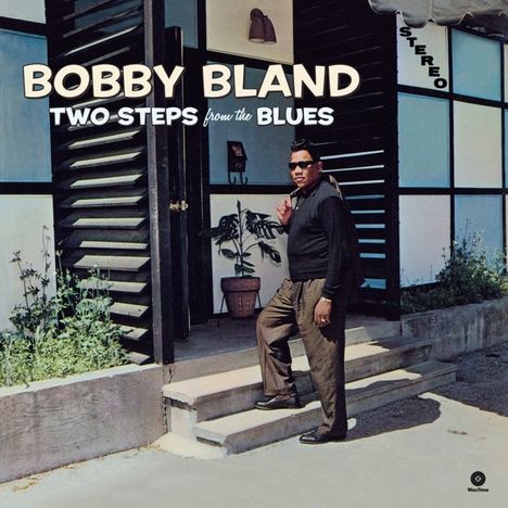 Bobby 'Blue' Bland: Two Steps From The Blues +2 (180g) (Limited Edition), LP