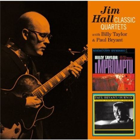 Jim Hall (1930-2013): Classic Quartets: Impromptu / Burnin', CD