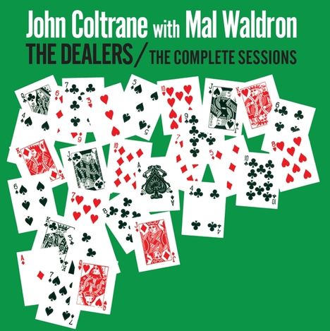 John Coltrane &amp; Mal Waldron: The Dealers (The Complete Sessions), 2 CDs