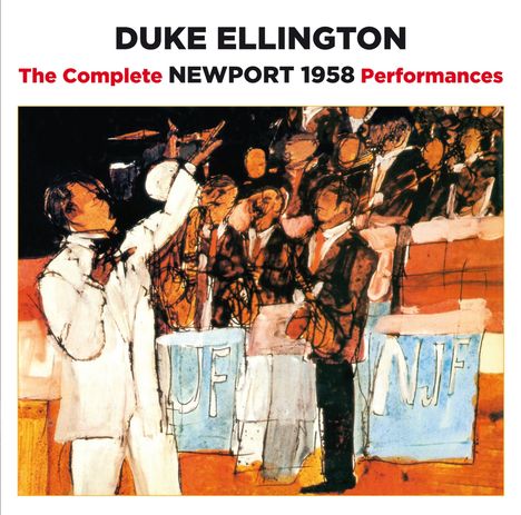 Duke Ellington (1899-1974): The Complete Newport 1958 Performances + 2 Bonustracks, 2 CDs