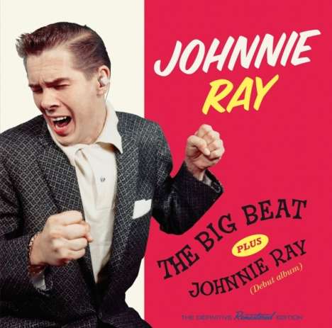 Johnnie Ray (1927-1990): The Big Beat / Johnnie Ray (+ 7 Bonustracks), CD