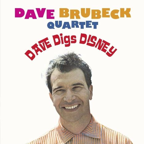 Dave Brubeck (1920-2012): Dave Digs Disney, CD