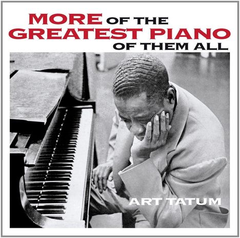 Art Tatum (1909-1956): More Of The Greatest Piano Of Them All, CD