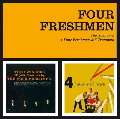 The Four Freshmen: The Swingers & Four Freshmen & 5 Trumpets, CD