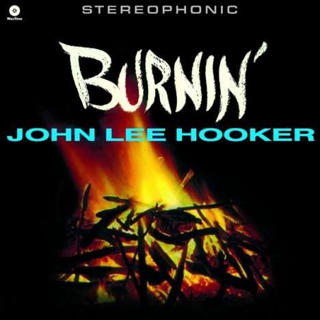 John Lee Hooker: Burnin' (+2 Bonus Tracks) (180g) (Limited Edition), LP