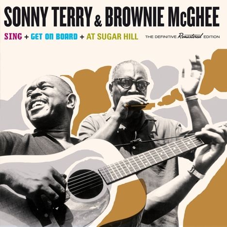Sonny Terry &amp; Brownie McGhee: Sing + Get On Board + At Sugar Hill + 9 Bonustracks, 2 CDs