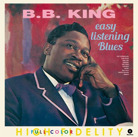 B.B. King: Easy Listening Blues (180g) (Limited Edition) + 4 Bonus Tracks, LP