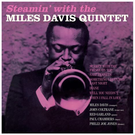 Miles Davis (1926-1991): Steamin' (remastered) (180g) (Limited Edition) (1 Bonus Track), LP