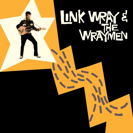 Link Wray: Link Wray &amp; The Wraymen + 4 Bonustracks (180g) (Limited Edition), LP