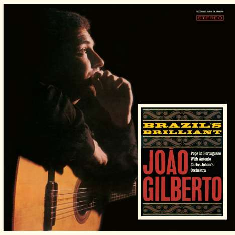 João Gilberto (1931-2019): Brazil's Brilliant Joao Gilberto (+ 3 Bonustracks) (180g) (Limited Edition), LP