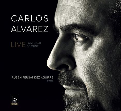 Carlos Alvarez - Live La Monnaie De Munt, CD