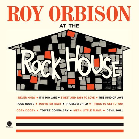Roy Orbison: At The Rock House +2 Bonus Tracks (180g) (Limited-Edition), LP