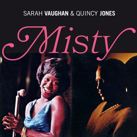 Sarah Vaughan &amp; Quincy Jones: Misty / Close To You, CD