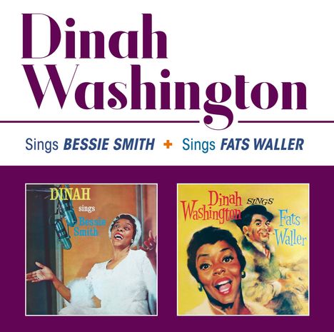 Dinah Washington (1924-1963): Sings Bessie Smith + Sings Fats Waller, CD