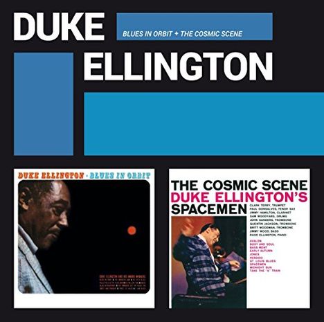 Duke Ellington (1899-1974): Blues In Orbit / The Cosmic Scene +18 Bonus Tracks, 2 CDs