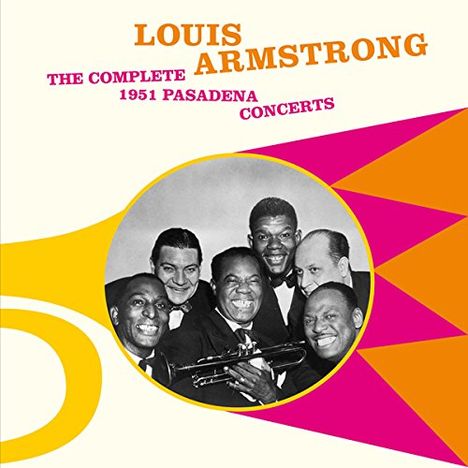Louis Armstrong (1901-1971): The Complete 1951 Pasadena Concerts (+ 5 Bonus Tracks), 2 CDs