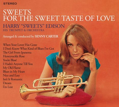 Harry 'Sweets' Edison (1915-1999): Sweets For The Sweet Tase Of Love / When Lights Are Low, CD