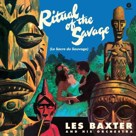 Les Baxter (1922-1996): Ritual Of The Savage (180g), LP