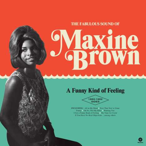 Maxine Brown: A Funny Kind Of Feeling: 1960 - 1962 Sides (180g) (Limited Edition), LP