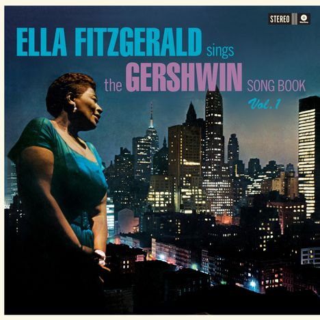 Ella Fitzgerald (1917-1996): Sings The Gershwin Songbook Vol. 1 (remastered) (180g) (Limited-Edition), LP