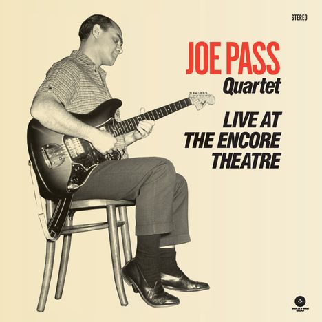Joe Pass (1929-1994): Live At The Encore Theatre (180g) (Limited-Edition), LP