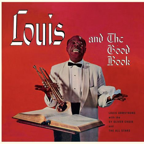 Louis Armstrong (1901-1971): Louis And The Good Book (180g) (Limited Edition) (Orange Vinyl), LP