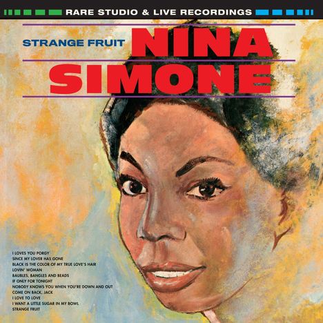 Nina Simone (1933-2003): Strange Fruit. Rare Recordings (180g) (Limited-Edition) (Orange Vinyl), LP