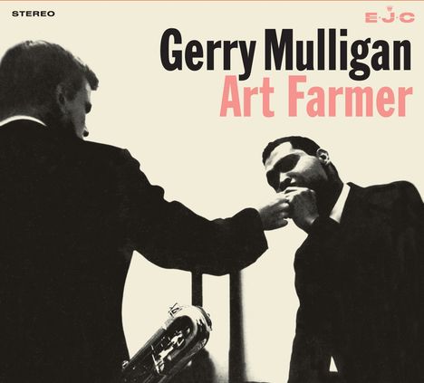 Gerry Mulligan &amp; Art Farmer: What Is There To Say? / Broadcast From The Navy Swings (Limited Edition), CD