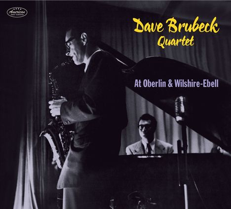 Dave Brubeck (1920-2012): At Oberlin / Wilshire-Ebell (Feat. The Way You Look Tonight), CD
