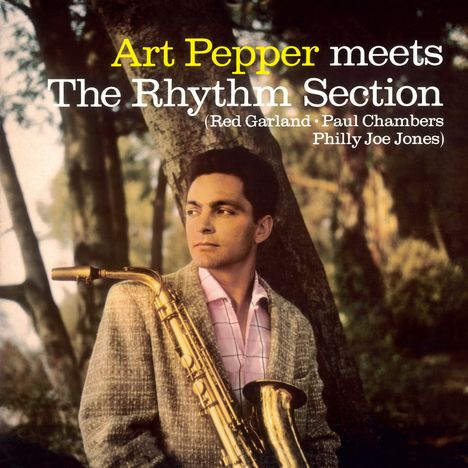 Art Pepper (1925-1982): Meets The Rhythm Section (180g) (Limited Edition) (Yellow Vinyl), LP