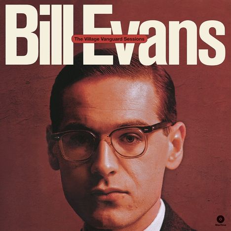 Bill Evans (Piano) (1929-1980): The Village Vanguard Sessions + 1 Bonus Tracks (remastered) (180g) (Limited Edition), 2 LPs