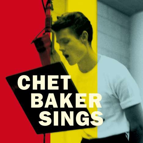 Chet Baker (1929-1988): Chet Baker Sings (The Stereo &amp; Mono Versions) (180g) (Limited Edition), 2 LPs