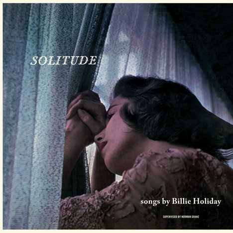 Billie Holiday (1915-1959): Solitude-Songs By Billie Holiday (180g) (Limited Edition) (Blue Vinyl), LP