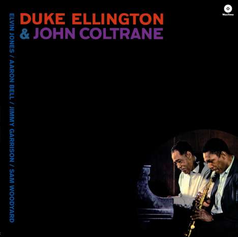 Duke Ellington &amp; John Coltrane: Duke Ellington &amp; John Coltrane (180g) (Limited Edition) +4 Bonus Tracks, 2 LPs