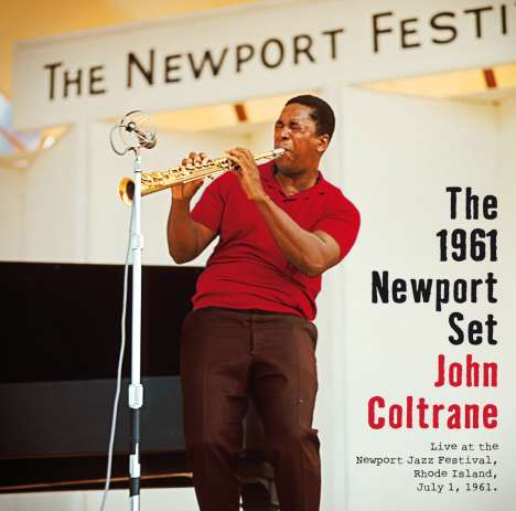 John Coltrane (1926-1967): The 1961 Newport Set (+4 Bonus Tracks), CD