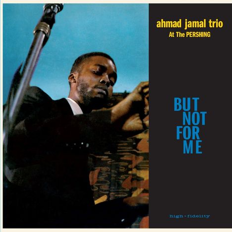 Ahmad Jamal (1930-2023): Live At The Pershing Lounge 1958 (180g) (Limited Edition) (Blue Vinyl) + 2 Bonus Tracks, LP