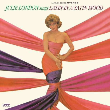 Julie London: Sings Latin In A Satin Mood (180g) (Limited Edition), LP