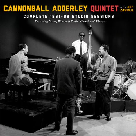 Cannonball Adderley &amp; Joe Zawinul: Complete 1961 - 1962 Studio Sessions, 2 CDs