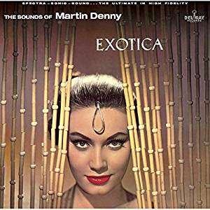 Martin Denny (1911-2005): Exotica (remastered) (180g) (Limited-Edition), LP
