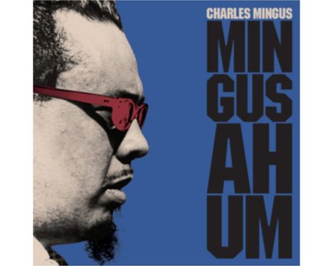 Charles Mingus (1922-1979): Mingus Ah Um (180g) (Colored Virgin Vinyl) (+ 1 Bonustrack), LP