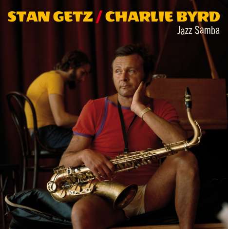 Stan Getz &amp; Charlie Byrd: Jazz Samba (180g) (Limited Edition) (Solid Orange Vinyl) (+2 Bonustracks), LP