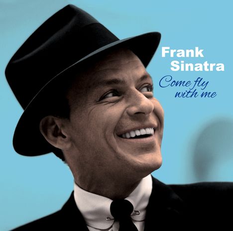 Frank Sinatra (1915-1998): Come Fly With Me (+ Come Dance With Me), CD