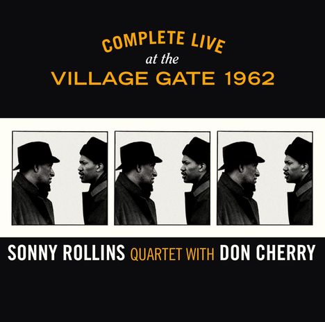 Sonny Rollins &amp; Don Cherry: Complete Live At The Village Gate 1962, 6 CDs