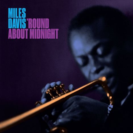 Miles Davis (1926-1991): 'Round About Midnight (20th Century Masterworks), CD