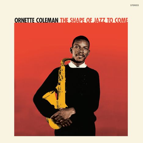 Ornette Coleman (1930-2015): The Shape Of Jazz To Come (180g) (Red Vinyl) +2 Bonus Tracks, LP