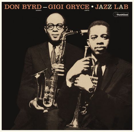Gigi Gryce &amp; Donald Byrd: Jazz Lab (180g) (Limited Edition) +1 Bonus Track, LP