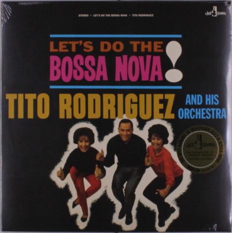 Tito Rodriguez: Lets Do The Bossa Nova! (180g) (Limited Edition) +1 Bonus Track, LP