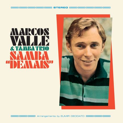 Marcos Valle (geb. 1943): Samba Demais (180g) (Limited Edition) +6 Bonus Tracks, LP