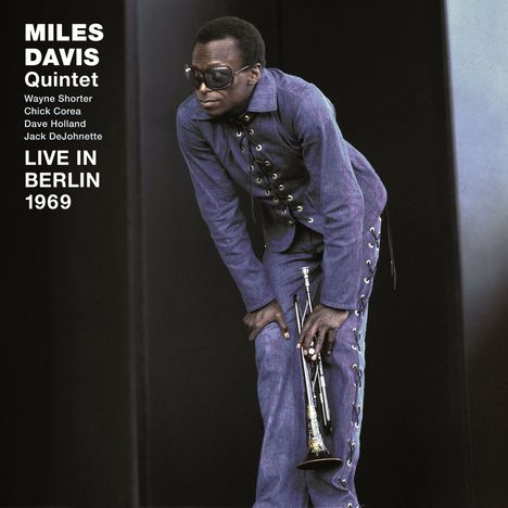 Miles Davis (1926-1991): Quintet Live In Berlin 1969 (3 Bonus Tracks), CD
